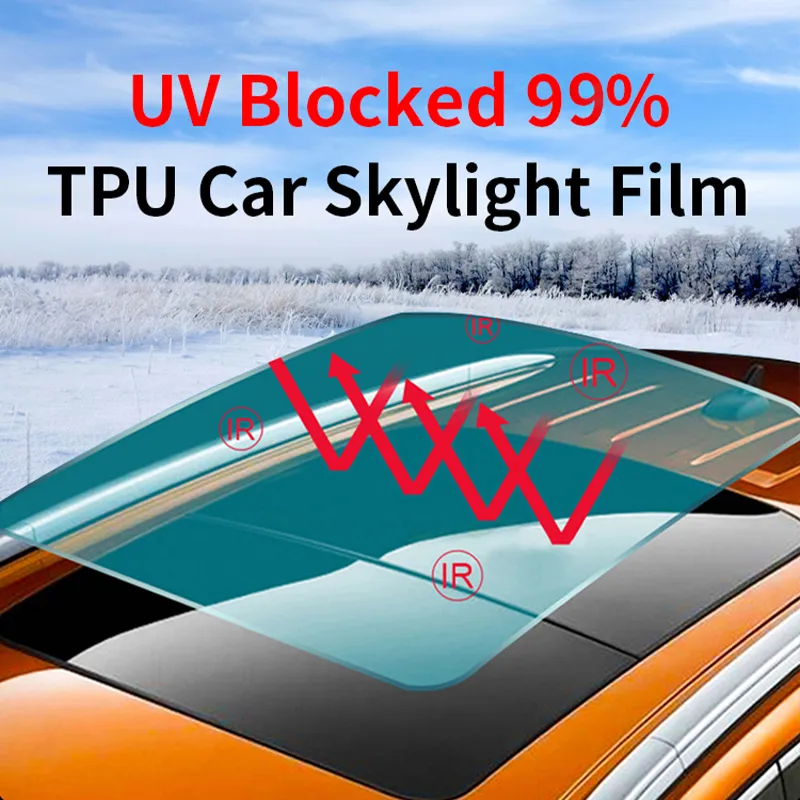 TPU PPF Car sunroof Paint Protection Film skylight heat-insulating film stickers